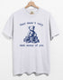White color hanger shirt with 'That Wasn't Very Cash Money Of You' graphic design